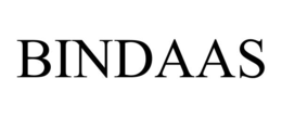 BINDAAS