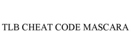 TLB CHEAT CODE MASCARA