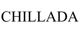 CHILLADA
