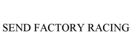 SEND FACTORY RACING