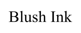 BLUSH INK