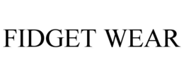 FIDGET WEAR