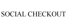 SOCIAL CHECKOUT