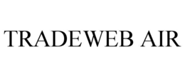 TRADEWEB AIR