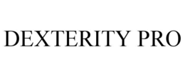 DEXTERITY PRO