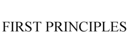 FIRST PRINCIPLES