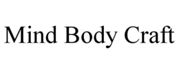 MIND BODY CRAFT