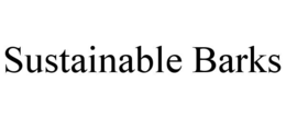 SUSTAINABLE BARKS