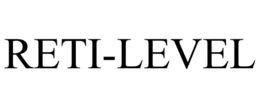 RETI-LEVEL