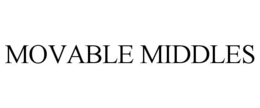 MOVABLE MIDDLES