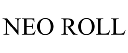 NEO ROLL