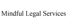 MINDFUL LEGAL SERVICES