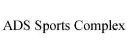 ADS SPORTS COMPLEX