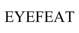 EYEFEAT