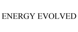 ENERGY EVOLVED