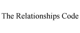 THE RELATIONSHIPS CODE