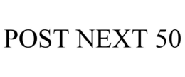 POST NEXT 50