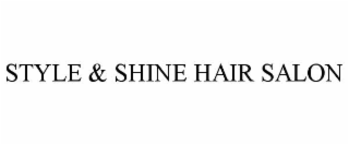 STYLE & SHINE HAIR SALON