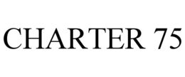 CHARTER 75