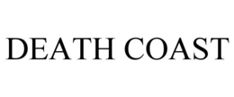 DEATH COAST