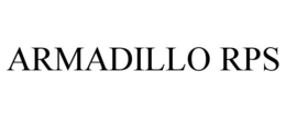 ARMADILLO RPS