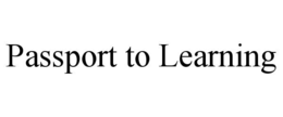 PASSPORT TO LEARNING