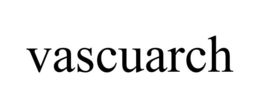 VASCUARCH