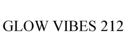 GLOW VIBES 212