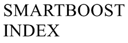 SMARTBOOST INDEX