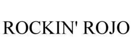 ROCKIN' ROJO