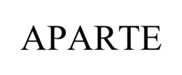 APARTE