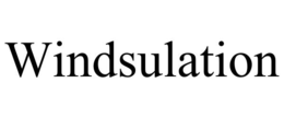 WINDSULATION