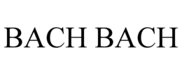 BACH BACH