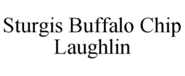 STURGIS BUFFALO CHIP LAUGHLIN