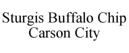 STURGIS BUFFALO CHIP CARSON CITY