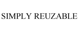 SIMPLY REUZABLE
