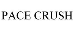 PACE CRUSH