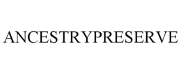 ANCESTRYPRESERVE