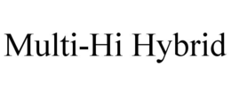 MULTI-HI HYBRID