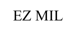 EZ MIL