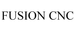 FUSION CNC