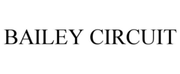 BAILEY CIRCUIT