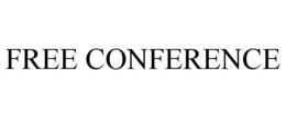 FREE CONFERENCE
