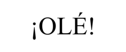¡OLÉ!
