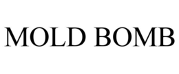 MOLD BOMB