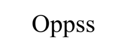 OPPSS
