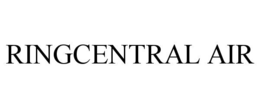 RINGCENTRAL AIR