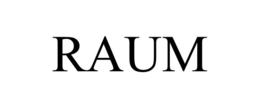RAUM