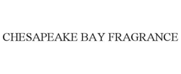 CHESAPEAKE BAY FRAGRANCE