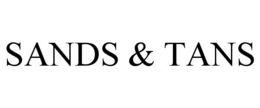 SANDS & TANS